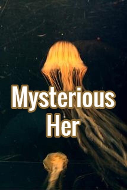 mysterious-her